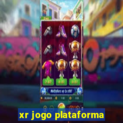 xr jogo plataforma